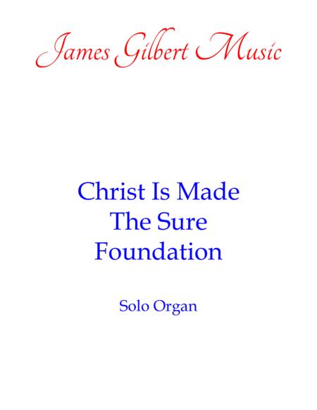 Christ Is Made The Sure Foundation Or Sheet Music