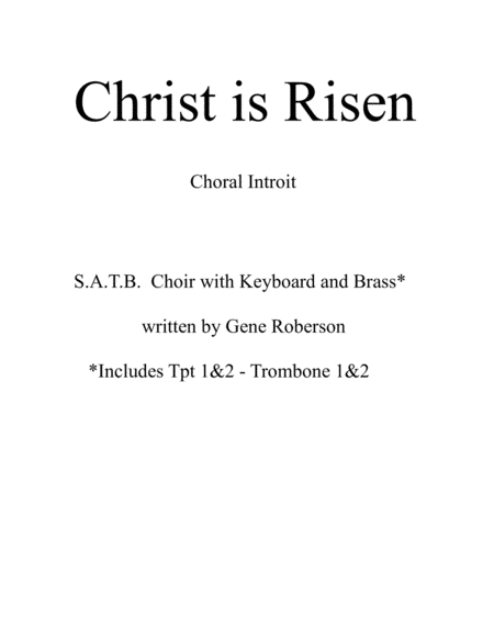 Free Sheet Music Christ Is Risen Choral Introit Includes Brass