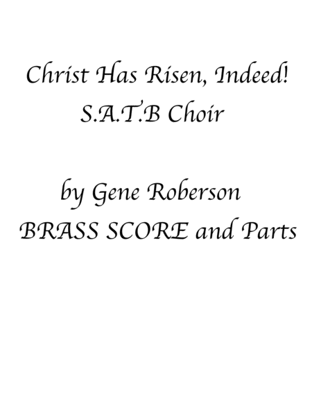 Free Sheet Music Christ Is Risen Indeed Brass With Satb