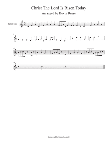 Free Sheet Music Christ The Lord Is Risen Today Easy Key Of C Tenor Sax