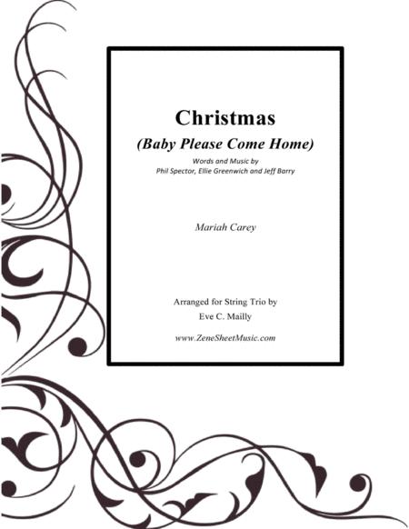 Free Sheet Music Christmas Baby Please Come Home String Trio