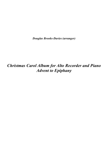 Christmas Carol Album For Alto Recorder And Piano Advent To Epiphany Sheet Music