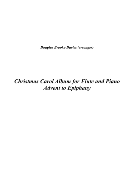 Christmas Carol Album For Flute And Piano Advent To Epiphany Sheet Music