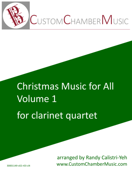 Free Sheet Music Christmas Carols For All Volume 1 For Clarinet Quartet