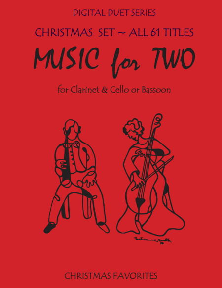 Free Sheet Music Christmas Duets For Clarinet And Bassoon Or Clarinet Cello Complete Set Music For Two