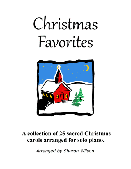 Christmas Favorites A Collection Of 25 Piano Solos Sheet Music