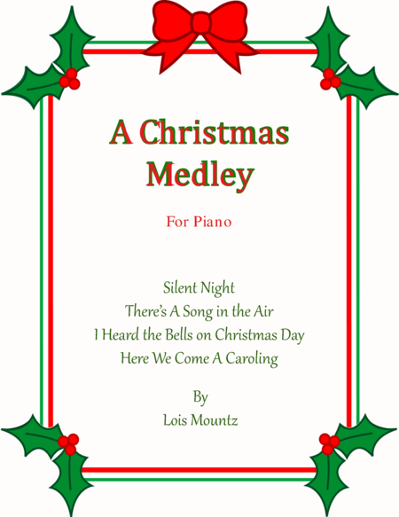 Free Sheet Music Christmas Medley For Piano