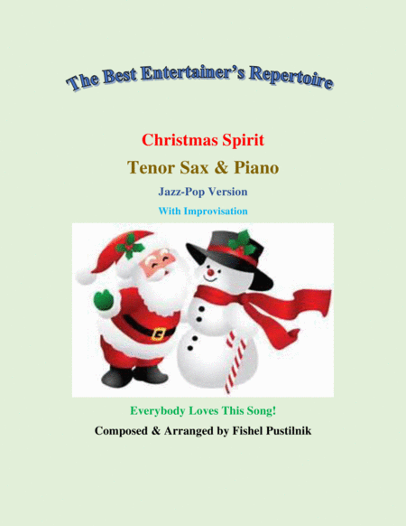 Free Sheet Music Christmas Spirit Piano Background For Tenor Sax And Piano With Improvisation Video