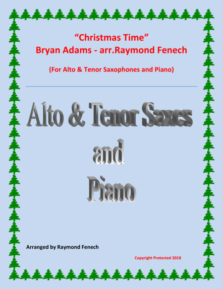 Christmas Time Bryan Adams Alto And Tenor Saxes And Piano Sheet Music