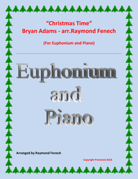 Free Sheet Music Christmas Time Bryan Adams Euphonium And Piano