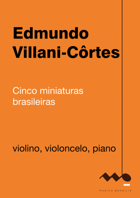 Free Sheet Music Cinco Miniaturas Brasileiras Violino Violoncelo E Piano