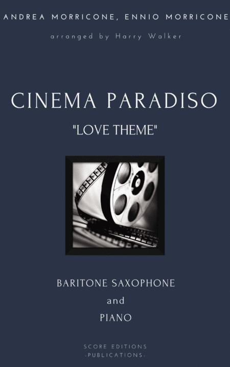 Cinema Paradiso Love Theme For Baritone Saxophone And Piano Sheet Music