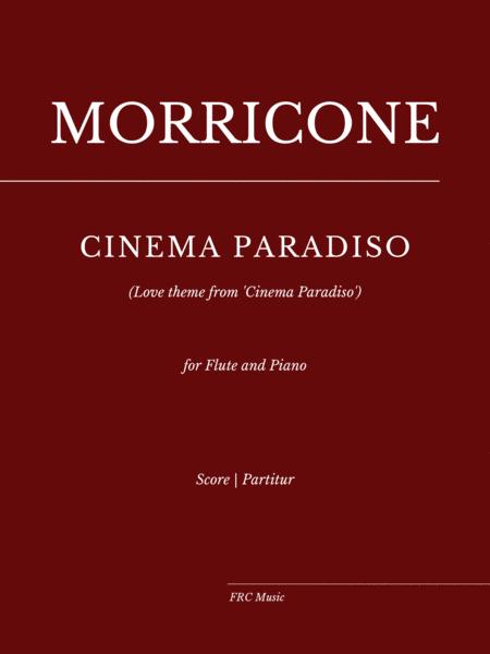 Free Sheet Music Cinema Paradiso Love Theme From Cinema Paradiso For Flute And Piano Accompaniment