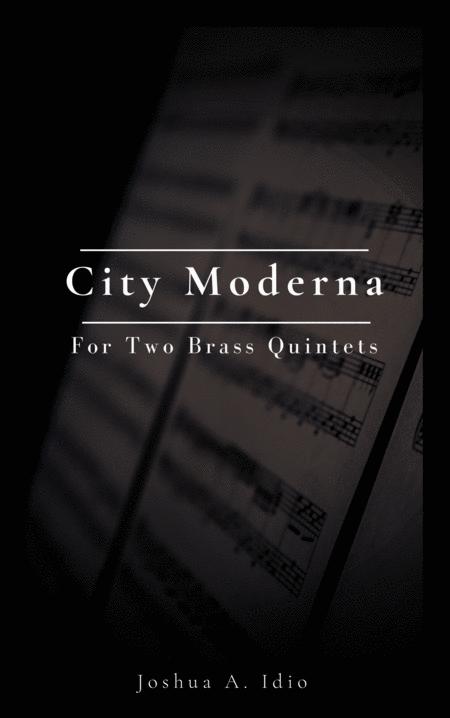 Free Sheet Music City Moderna For Two Brass Quintets
