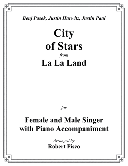 Free Sheet Music City Of Stars From La La Land For Female And Male Vocalist With Piano Accompaniment