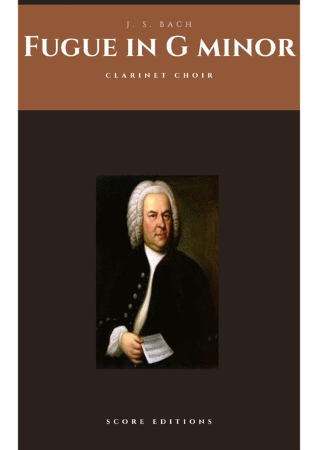 Clarinet Choir Js Bach Fugue In G Minor Bwv 578 Sheet Music