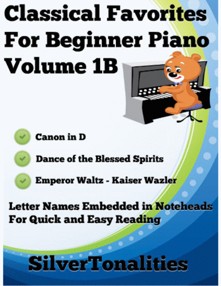 Classical Favorites For Beginner Piano Volume 1 B Sheet Music Sheet Music