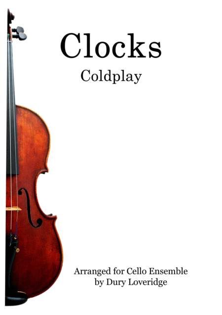 Clocks Coldplay Cello Quartet Cello Ensemble Sheet Music