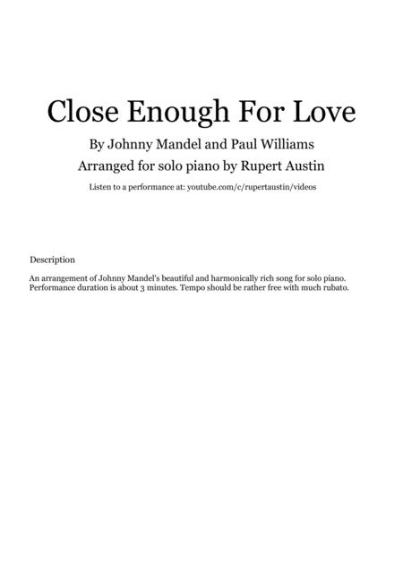 Free Sheet Music Close Enough For Love Solo Piano