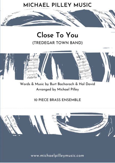 Free Sheet Music Close To You Burt Bacharach 10 Piece Brass Ensemble