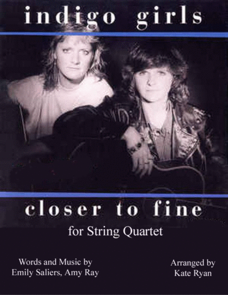 Closer To Fine String Quartet Sheet Music