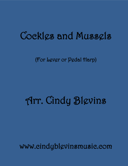 Cockles And Mussels Arranged For Lever Or Pedal Harp From My Book 24 Folk Songs And Memories Sheet Music