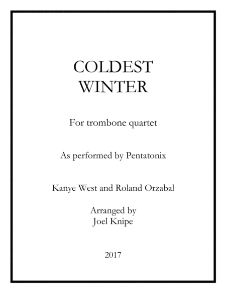 Coldest Winter Ptx Trombone Quartet Sheet Music