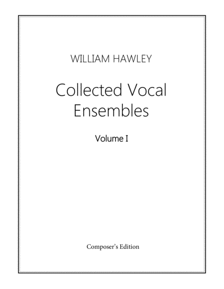 Collected Vocal Ensembles Volume I Sheet Music