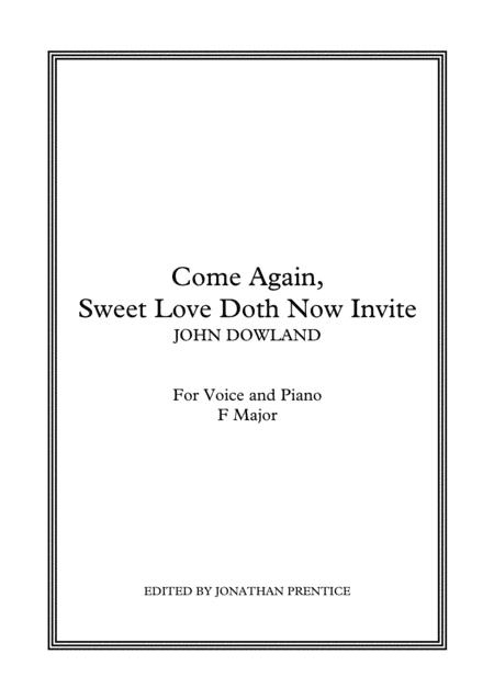 Come Again Sweet Love Doth Now Invite F Major Sheet Music