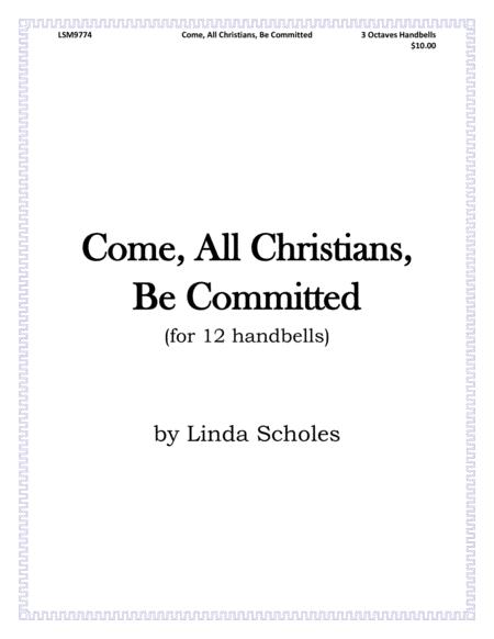 Come All Christians Be Committed For 12 Handbells Sheet Music