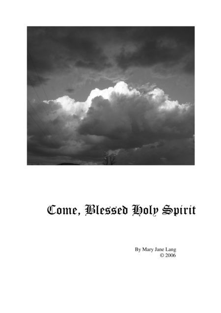 Come Blessed Holy Spirit Sheet Music