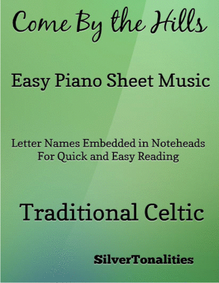 Free Sheet Music Come By The Hills Easy Piano Sheet Music