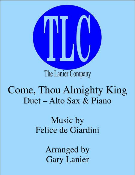 Free Sheet Music Come Thou Almighty King Duet Alto Sax And Piano Score And Parts