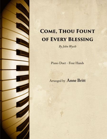 Come Thou Fount Of Every Blessing Piano Duet Sheet Music