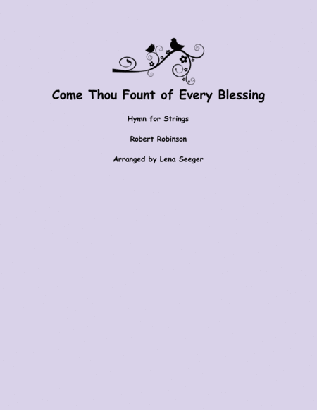 Free Sheet Music Come Thou Fount Of Every Blessing Two Violins And Cello