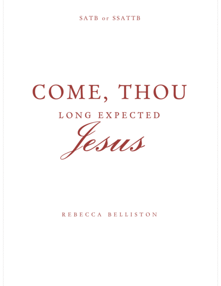 Come Thou Long Expected Jesus Satb Sheet Music