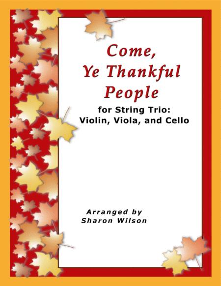 Free Sheet Music Come Ye Thankful People For String Trio Violin Viola And Cello