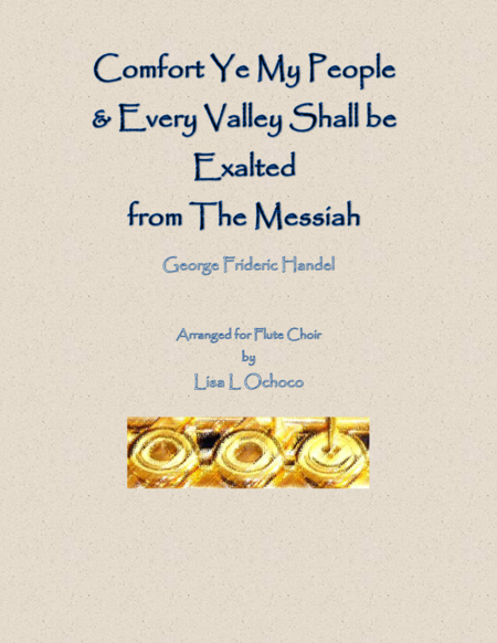 Comfort Ye Every Valley In F From The Messiah For Flute Choir Sheet Music