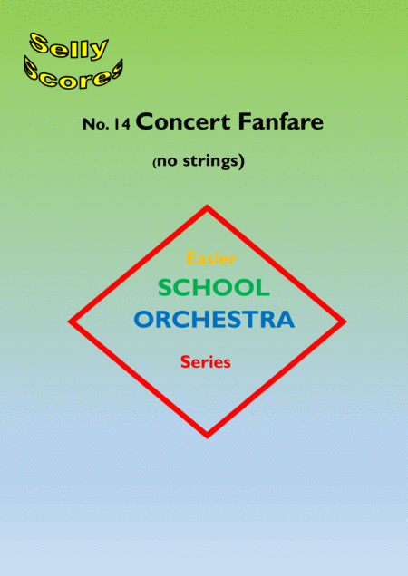 Concert Fanfare For School Orchestra No Strings Sheet Music