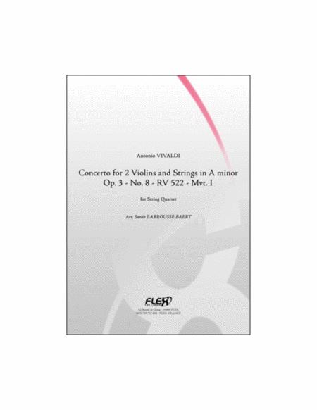 Concerto For 2 Violins And Strings In A Minor Op 3 No 8 Rv 522 Mvt I Sheet Music