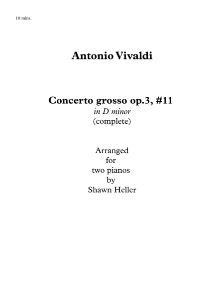 Concerto Grosso Op 3 11 In D Minor Rv565 Complete For Two Pianos Arr Shawn Heller Sheet Music