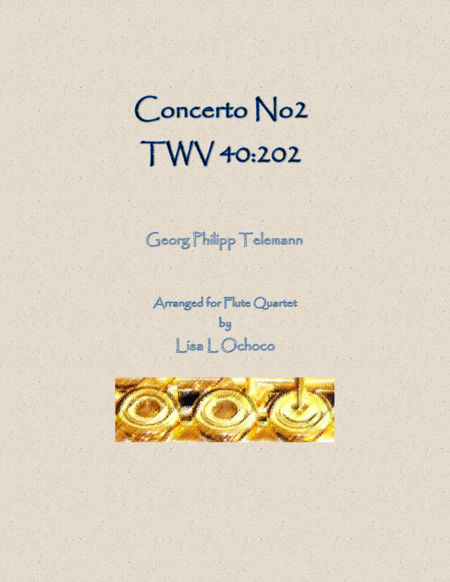 Concerto No2 Twv 40 202 For Flute Quartet Sheet Music