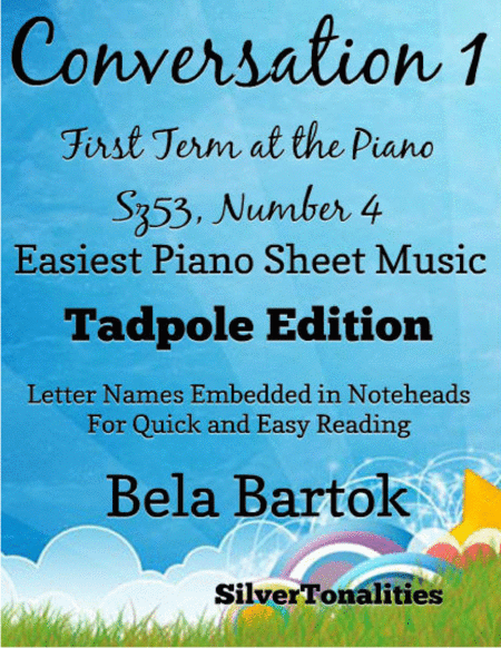 Free Sheet Music Conversation 1 First Term At The Piano Sz53 Number 4 Easiest Piano