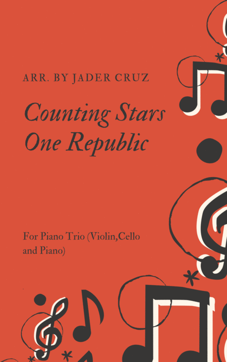 Free Sheet Music Counting Stars One Republic For Piano Trio Violin Cello And Piano