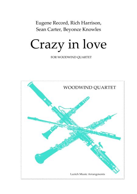 Crazy In Love Woodwind Quartet Score Sheet Music