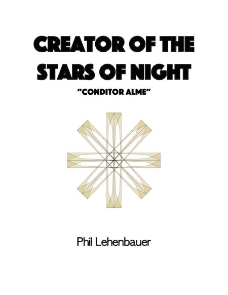 Creator Of The Stars Of Night Conditor Alme Organ Work By Phil Lehenbauer Sheet Music