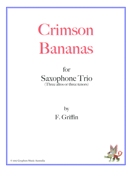 Free Sheet Music Crimson Bananas For Saxophone Trio