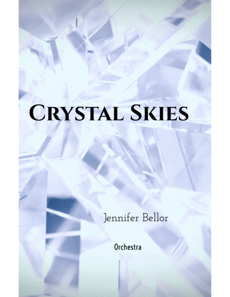 Crystal Skies 2013 Orchestra Sheet Music