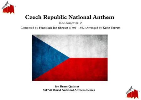 Czech Republic National Anthem Kde Domov M J For Brass Quintet Sheet Music