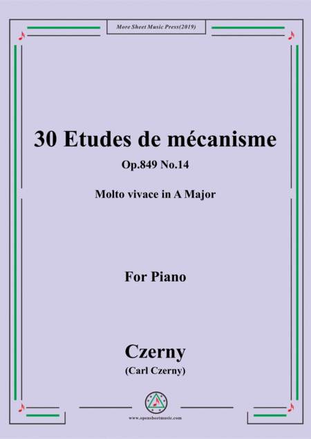 Czerny 30 Etudes De Mcanisme Op 849 No 14 Molto Vivace In A Major For Piano Sheet Music